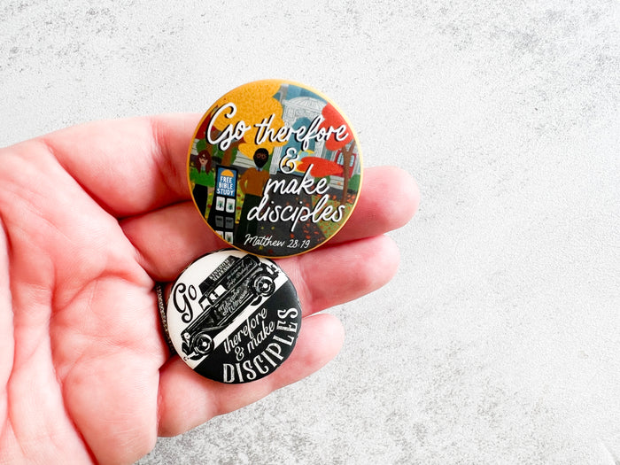Go Therefore and Make Disciples Pins