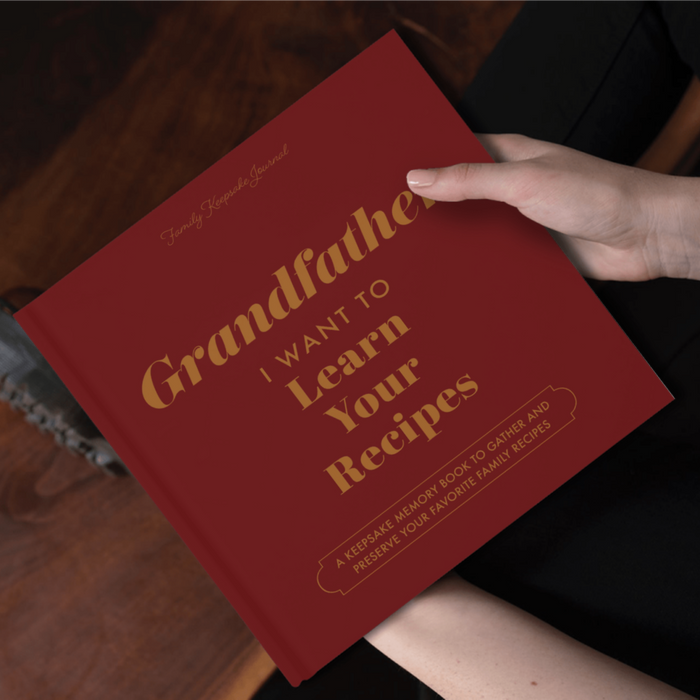 Grandfather, I Want to Learn Your Recipes