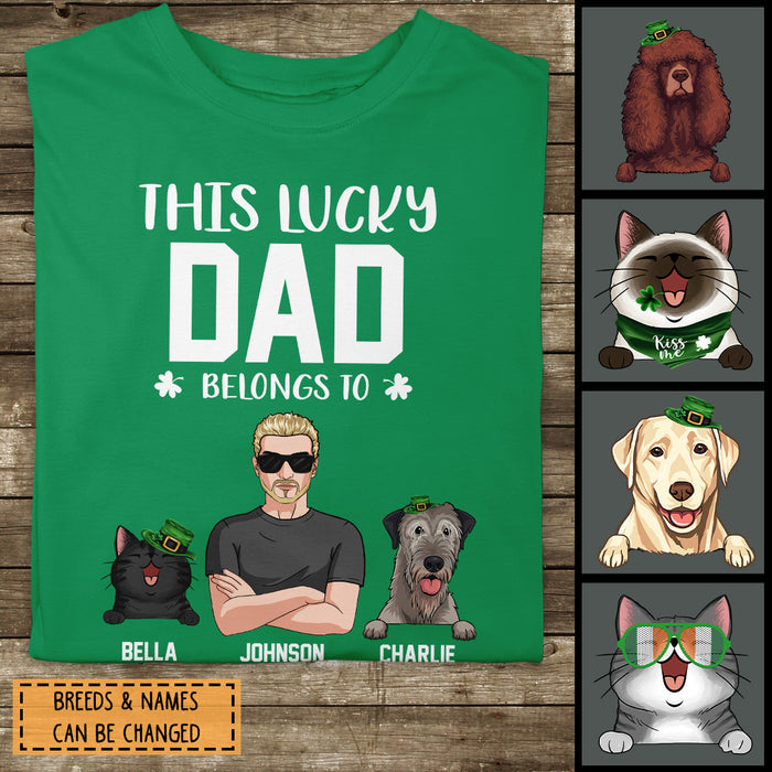 Happy St. Patrick's Day, This Lucky Dad Belongs To, Personalized Man & His Pets T-shirt, Gifts For Pet Lovers