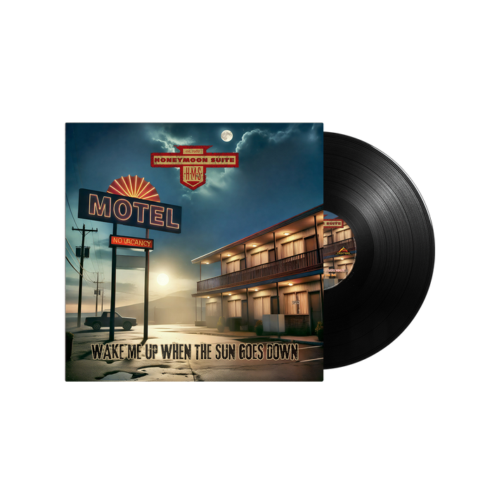 Honeymoon Suite "Wake Me Up When the Sun Goes Down" Black 12"