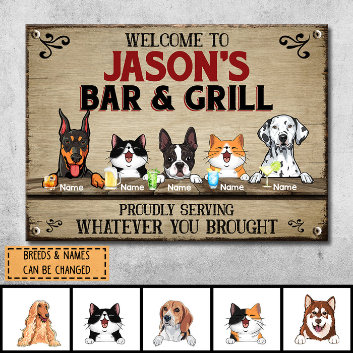 Pawzity Metal Bar & Grill Sign, Gifts For Pet Lovers, Proudly Serving Whatever You Brought Personalized Family Sign
